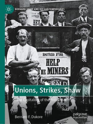 cover image of Unions, Strikes, Shaw